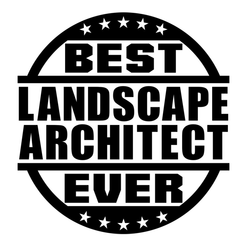 Best Landscape Architect Ever Funny Sticker | Artistshot