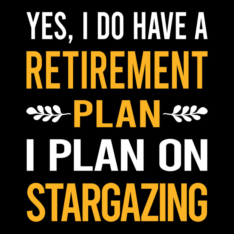 Funny My Retirement Plan Stargazing Stargaze Nostalgia Legging by serishalqomik | Artistshot