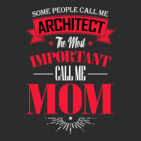 Some People Call Me Architect The Most Important Call Me Mom Retro Exclusive T-shirt | Artistshot