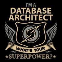 Database Architect T  Superpower Gift Item Tee Unisex Jogger | Artistshot