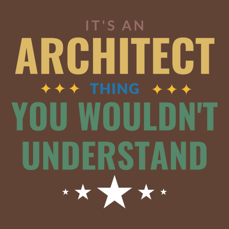 Its An Architect Thing Green T-shirt | Artistshot