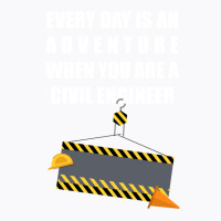 Every Day Is An Adventure When You Are A Civil Engineer Yellow T-shirt | Artistshot