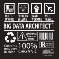 Big Data Architect T  Multitasking Certified Job Gift Item Tee Tank Top | Artistshot