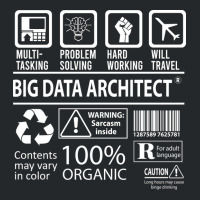 Big Data Architect T  Multitasking Certified Job Gift Item Tee Crewneck Sweatshirt | Artistshot