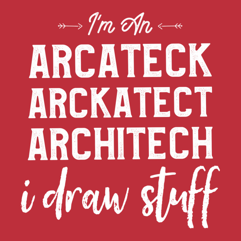 Im An Arcateck Arckatect Architech I Draw Stuff Architect Boy Bucket Hat | Artistshot