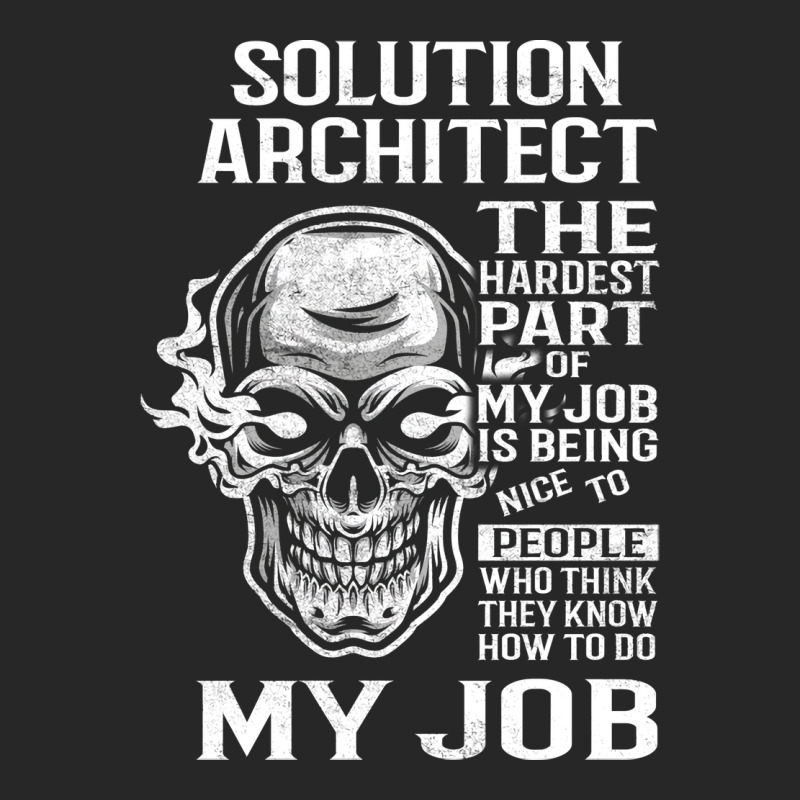 Solution Architect T  The Hardest Part Gift Item Tee Men's T-shirt Pajama Set | Artistshot