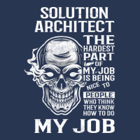 Solution Architect T  The Hardest Part Gift Item Tee Men Denim Jacket | Artistshot