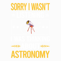 Sorry I Was Not Listening Astronomy Boy Coffee Mug | Artistshot