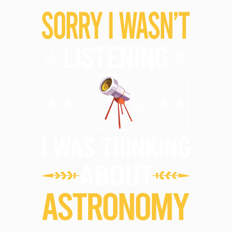 Sorry I Was Not Listening Astronomy Boy Coffee Mug | Artistshot