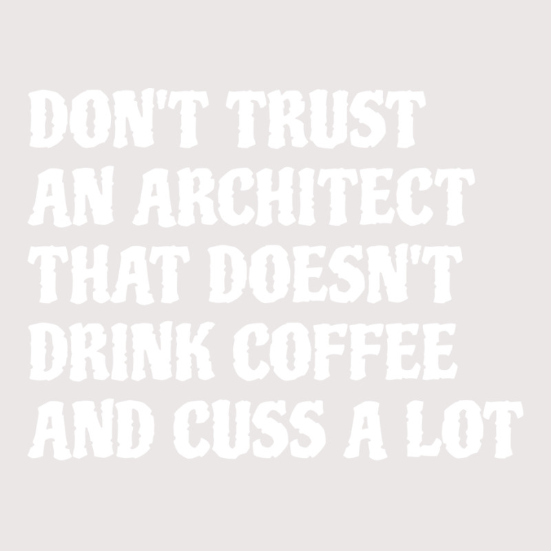 Architect That Drink Coffee Cuss A Lot Tumblr Pocket T-shirt | Artistshot