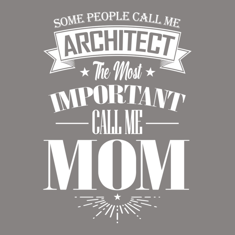 Some People Call Me Architect The Most Important Call Me Mom Retro Quo Adjustable Cap | Artistshot