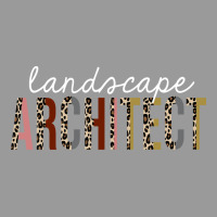 Landscape Architect Leopard Print Funny Gift Aesthetic Graphic T-shirt | Artistshot