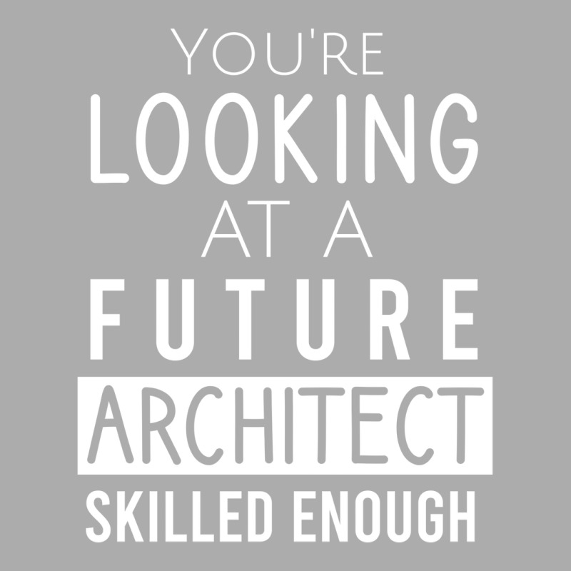 Youre Looking At A Future Architect Skilled Enough 70s Men's T-shirt Pajama Set | Artistshot