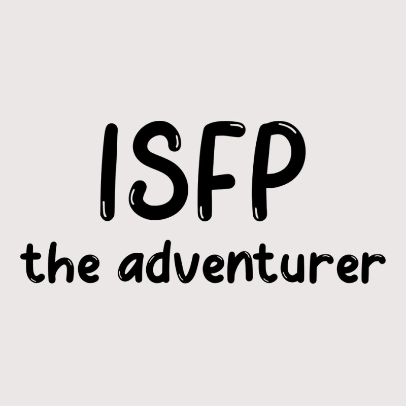 Isfp Personality Type Mbti Humor Pocket T-shirt | Artistshot