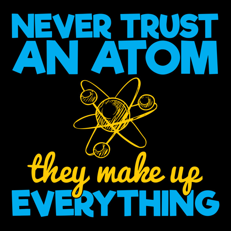 Funny Physics Jokes, Never Trust An Atom Youth Sweatshirt by alwinred | Artistshot