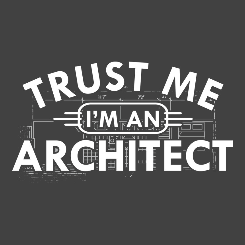 Architect Trust Me Im An Architect Vintage T-shirt | Artistshot