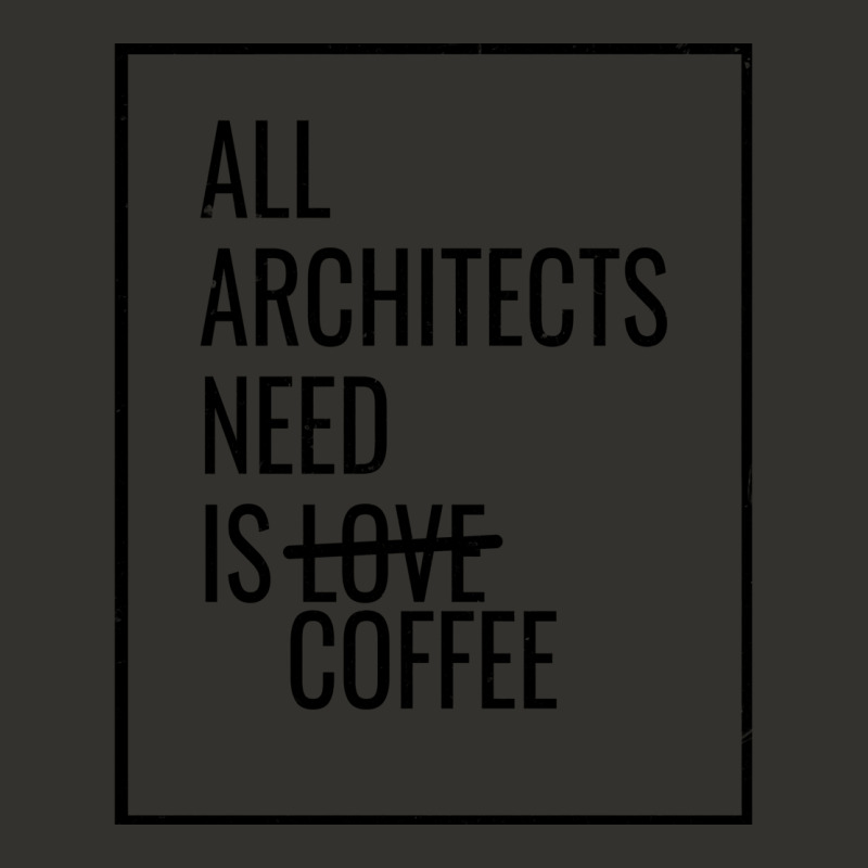 All Architects Need Is Love Coffee Cute Drawstring Bags | Artistshot