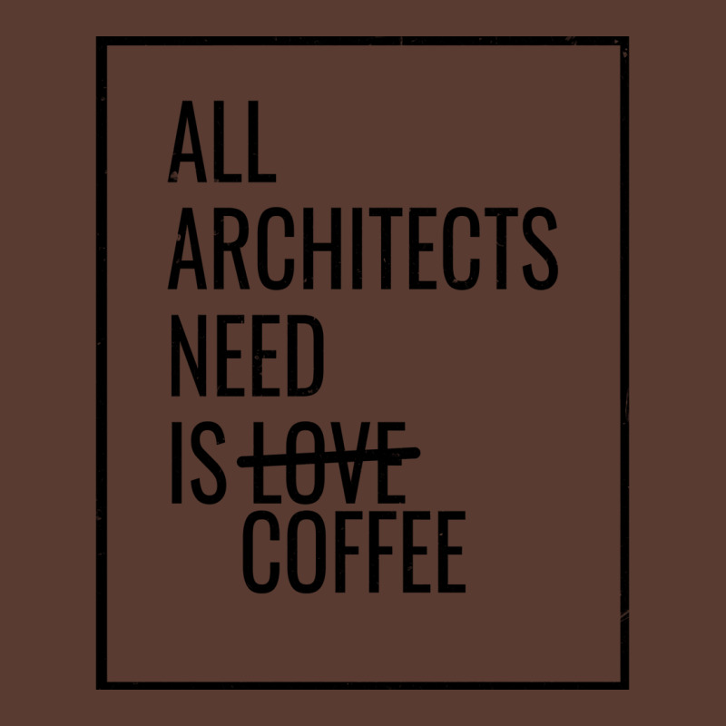 All Architects Need Is Love Coffee Cute Adjustable Cap | Artistshot