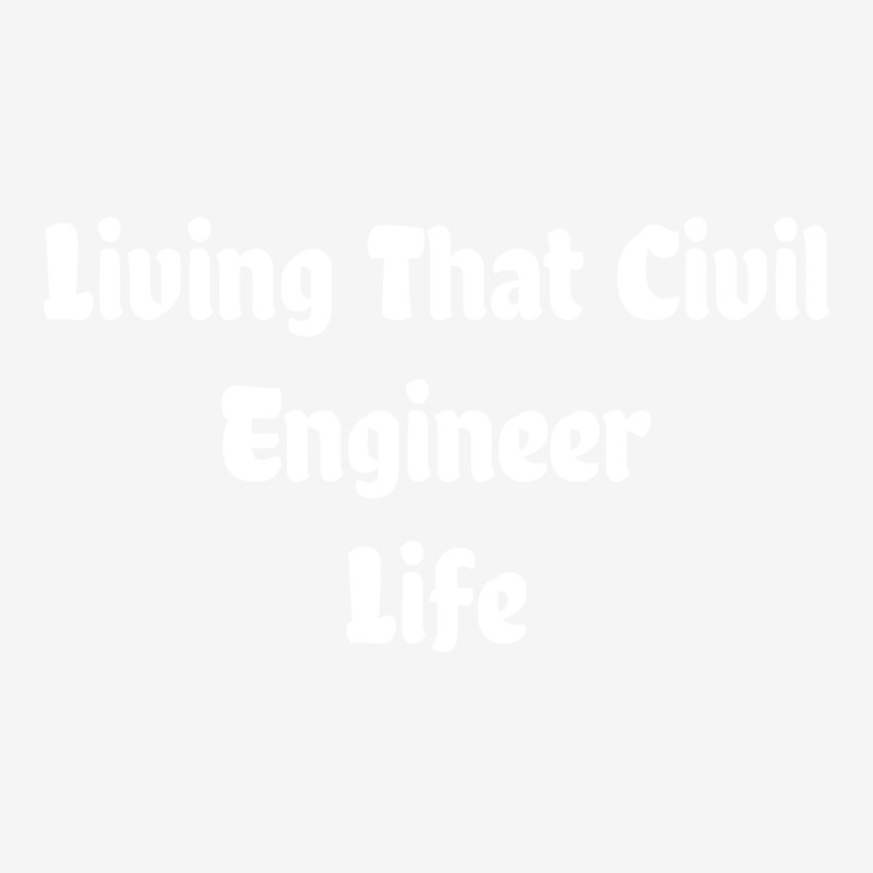 Living That Civil Engineer Life Cool Adjustable Cap | Artistshot