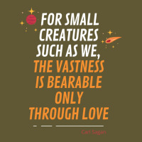 For Small Creatures Such As We The Vastness Is Bearable Only Through L Vintage Short | Artistshot