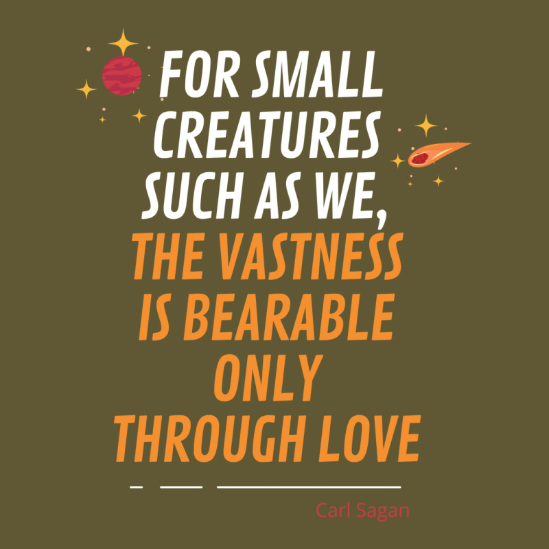 For Small Creatures Such As We The Vastness Is Bearable Only Through L Vintage Short | Artistshot