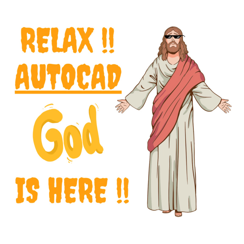 Autocad Expert Is Here So Relax Autocad Pro Is Here Nature Sticker | Artistshot