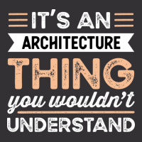 Its An Architecture Thing Funny Architect Gift Humor Vintage Hoodie And Short Set | Artistshot