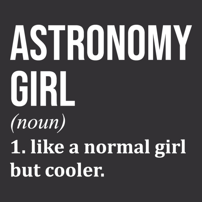 Funny And Awesome Definition Style Saying Astronomy Astronomist Astron Vintage Hoodie by jebalibrintoe | Artistshot