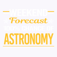 Weekend Forecast 100 Astronomy Trending Tank Top | Artistshot