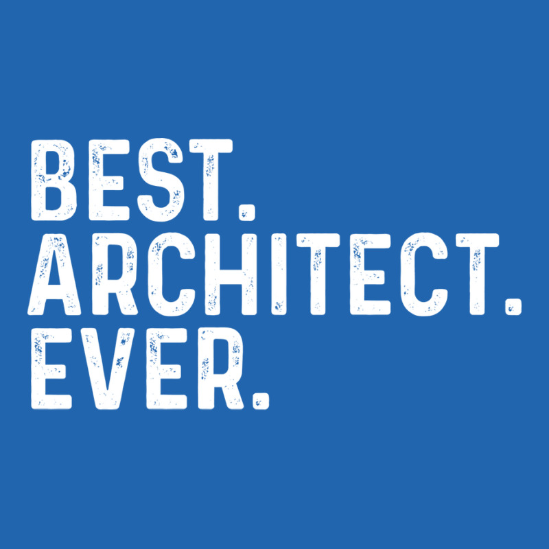 Best Architect Ever Gift Pocket T-shirt | Artistshot