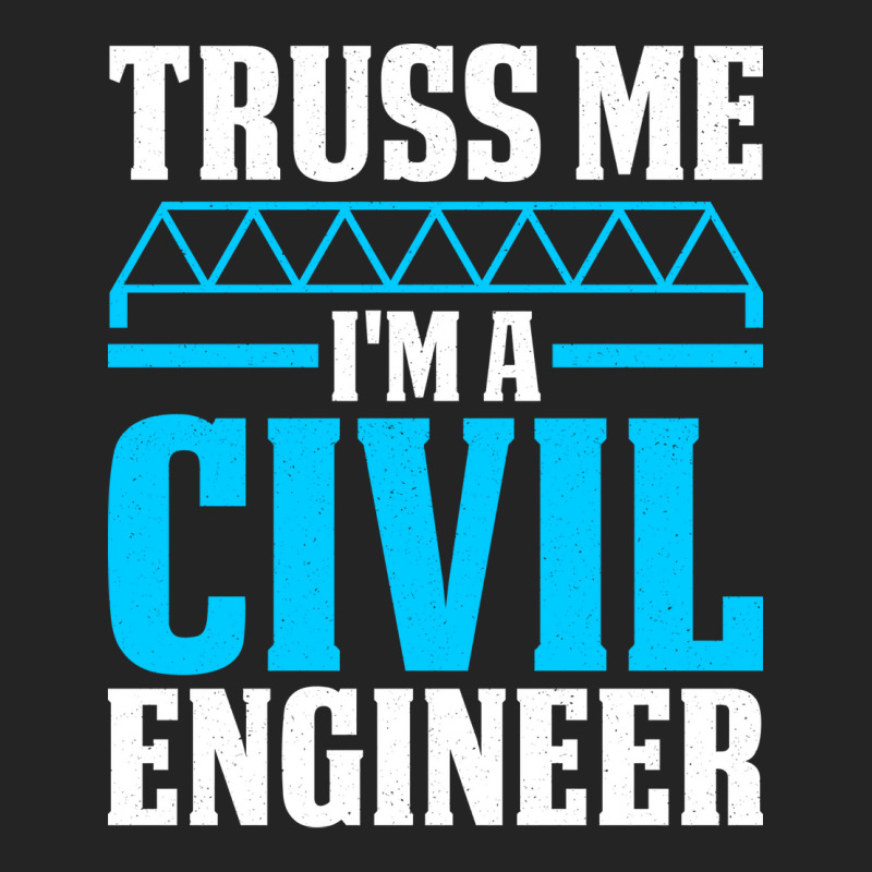 Funny Engineer Student Civil Engineering Gift Cool 3/4 Sleeve Shirt | Artistshot