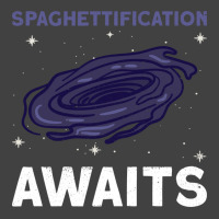 Spaghettification Awaits Black Hole Space Astronomy Vintage T-shirt | Artistshot