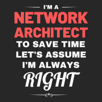 Im A Network Architect To Save Time Lets Assume Im Always Right Aesthe Men's T-shirt Pajama Set | Artistshot