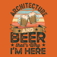 Architecture And Beer Thats Why Im Here Funny Blue Unisex Hoodie | Artistshot