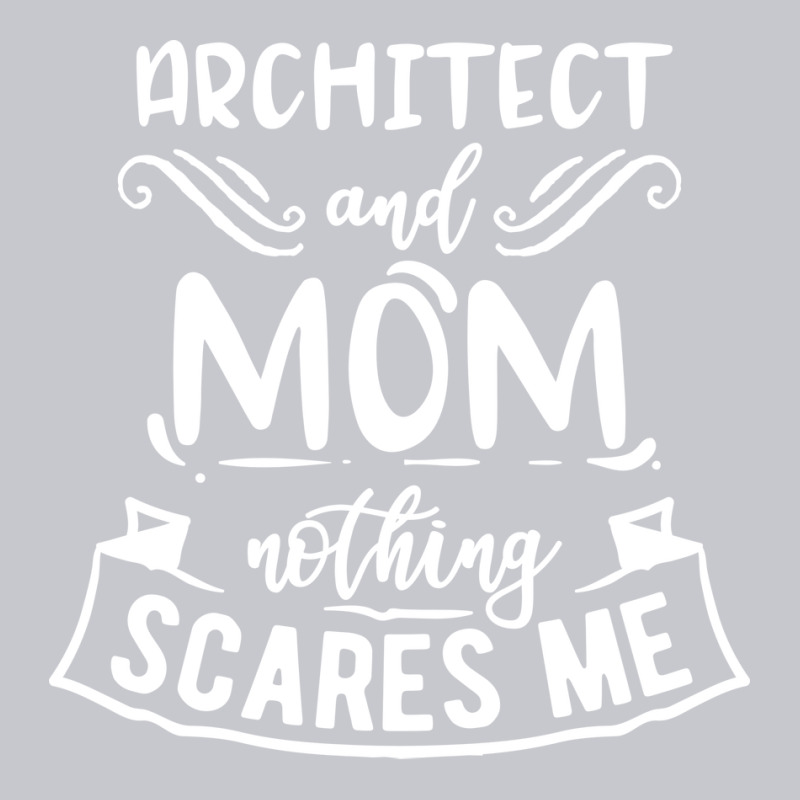 Architect And Mom Nothing Scares Me Nostalgia Unisex Jogger | Artistshot