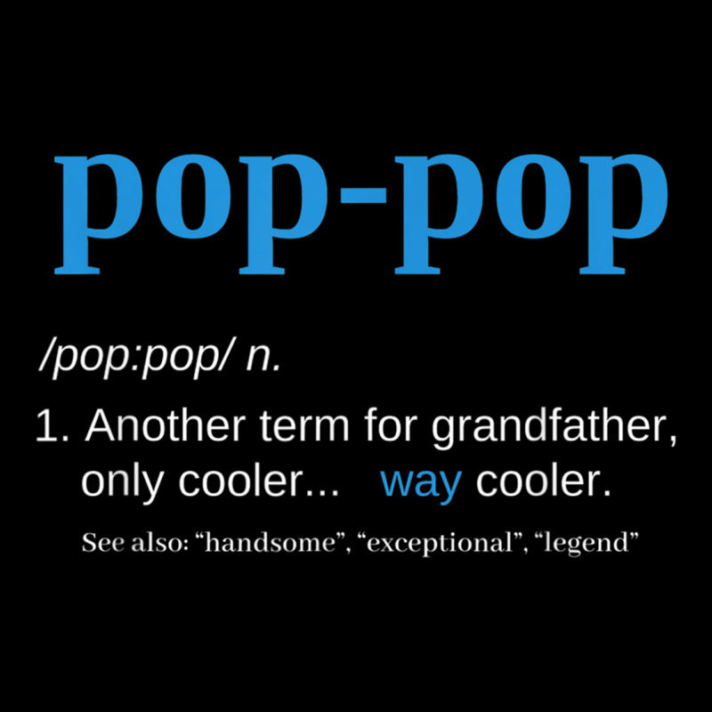 Pop Pop Gifts Grandpa Fathers Day  Pop-pop Tee Long Sleeve Shirts | Artistshot