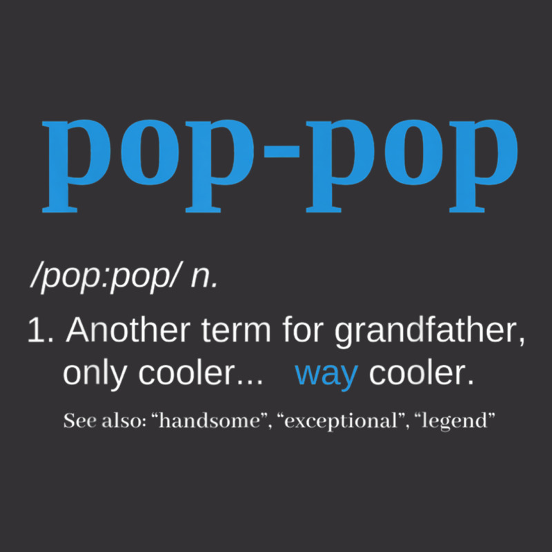 Pop Pop Gifts Grandpa Fathers Day  Pop-pop Tee Vintage Hoodie | Artistshot