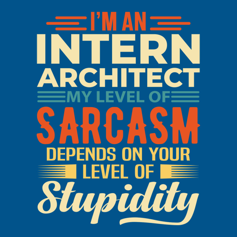 Im An Intern Architect Cute Classic T-shirt | Artistshot