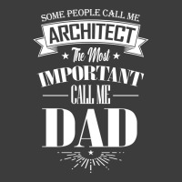 Some People Call Me Architect The Most Important Call Me Dad Tumblr Men's Polo Shirt | Artistshot