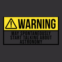 Funny And Awesome Warning May Spontaneously Start Talking About Astron Vintage Short | Artistshot