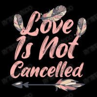 Love Is Not Cancelled Love Is Not Cancelled Adjustable Cap | Artistshot