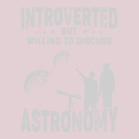 Introverted But Willing To Discuss Astronomy Blue Ladies Fitted T-shirt | Artistshot