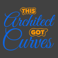 Architect Got Curves Design Humor Vintage T-shirt | Artistshot