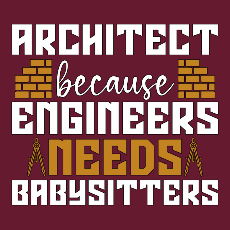 Architect Because Enigneers Needs Architects Job Nostalgia Classic T-shirt | Artistshot