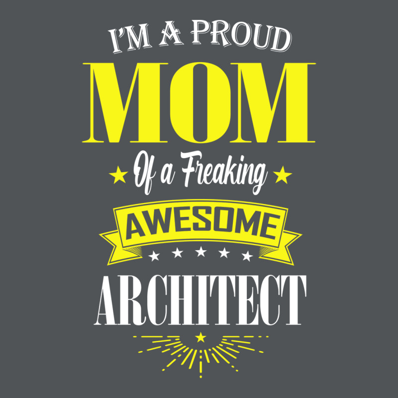 Im A Proud Mom Of A Freaking Awesome Architect Girl Long Sleeve Shirts | Artistshot