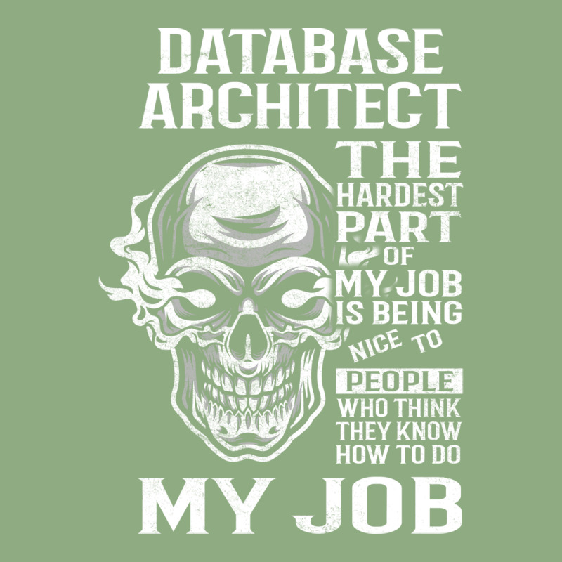 Database Architect T  The Hardest Part Gift 2 Item Tee Graphic T-shirt | Artistshot