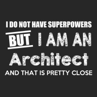 I Do Not Have Superpowers But I Am An Architect And That Is Pretty Clo Men's T-shirt Pajama Set | Artistshot