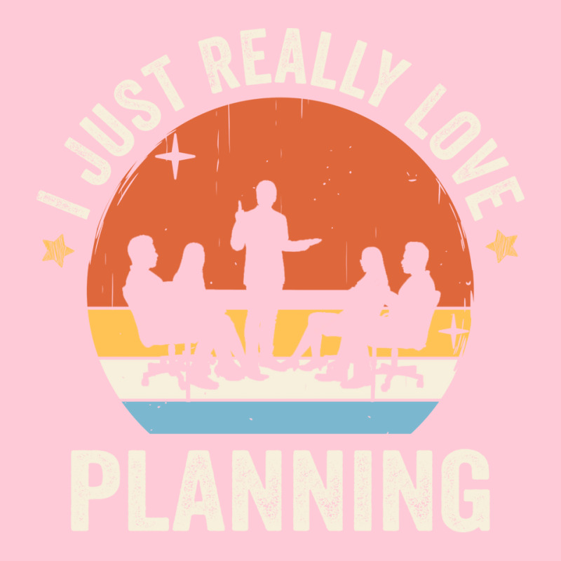 I Just Really Love Planning 80s Retro Vintage Sunset Gift Idea Quote Graphic T-shirt | Artistshot