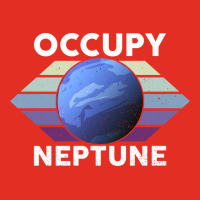 Occupy Neptune Neptune Planet Space Lover Graphic T-shirt | Artistshot