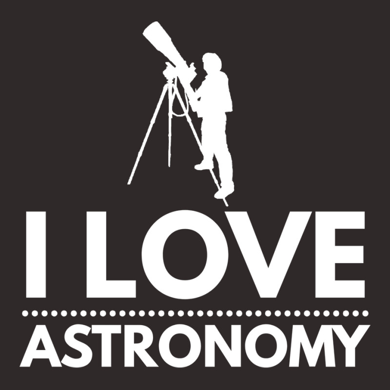 I Love Astronomy Stargazing Fan Hipster Racerback Tank by saoudidepalab | Artistshot